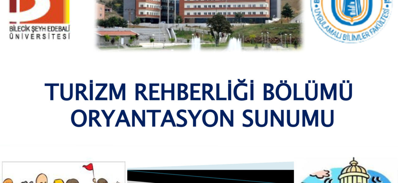 uygulamali bil turizm rehberligi bilecik seyh edebali universitesi